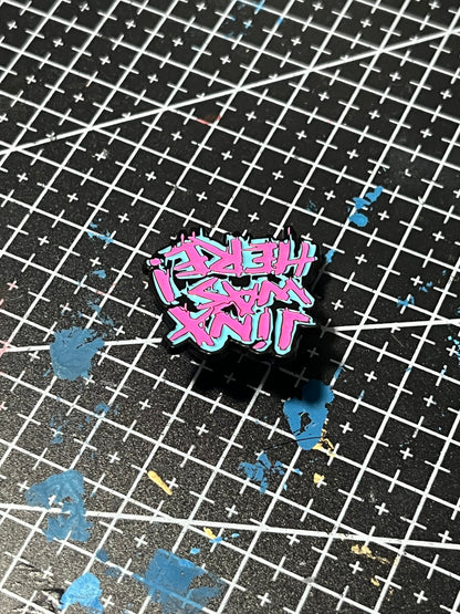 Jinx Was Here (Pin)